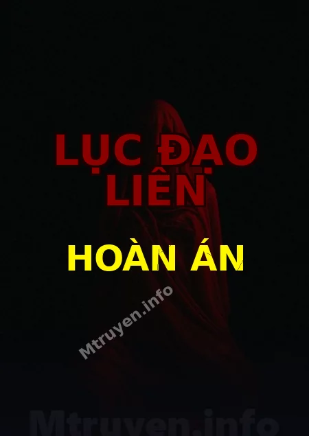 Lục Đạo Liên Hoàn Án