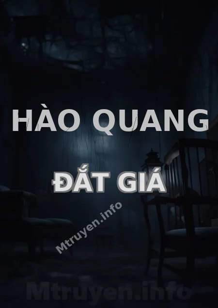 Hào Quang Đắt Giá