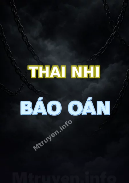 Thai Nhi Báo Oán
