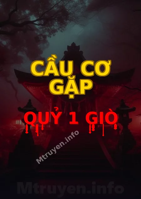 Cầu Cơ Gặp Quỷ 1 Giò