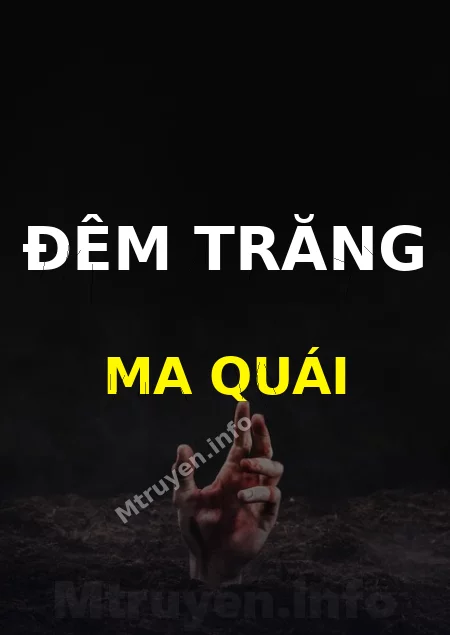 Đêm Trăng Ma Quái