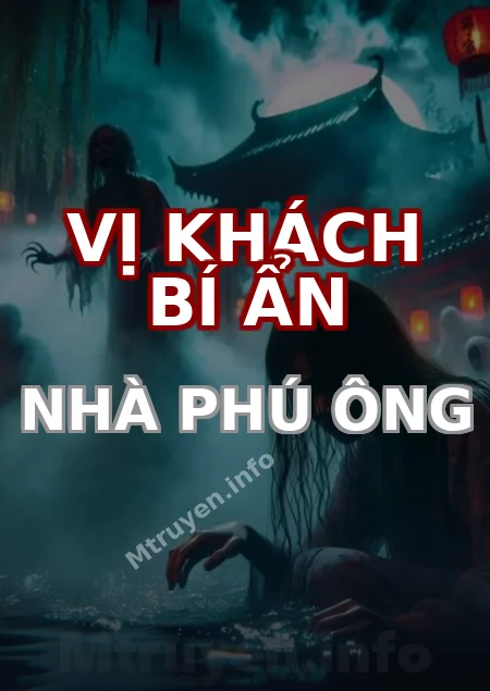 Vị Khách Bí Ẩn Nhà Phú Ông
