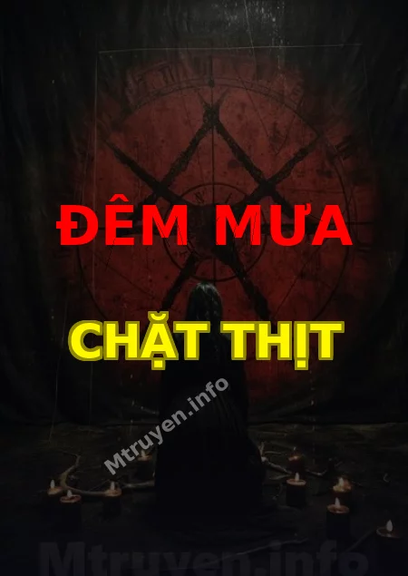 Đêm Mưa Chặt Thịt