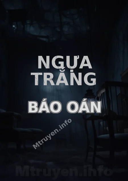 Ngựa Trắng Báo Oán