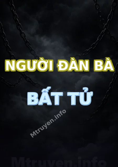 Người Đàn Bà Bất Tử