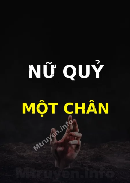 Nữ Quỷ Một Chân