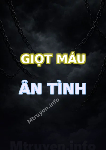 Giọt Máu Ân Tình