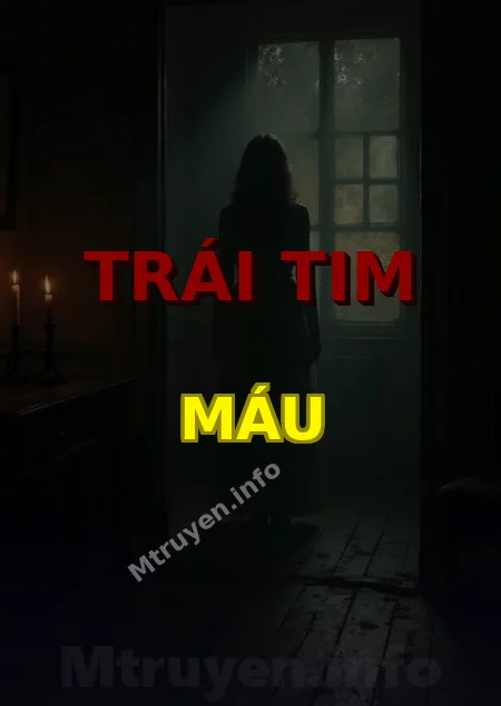 Trái Tim Máu