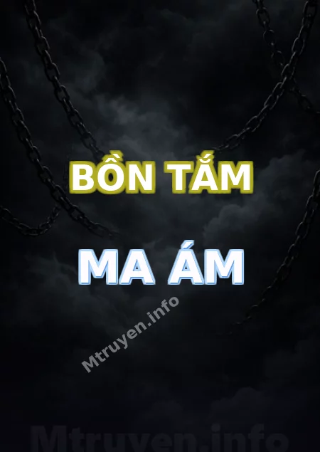 Bồn Tắm Ma Ám