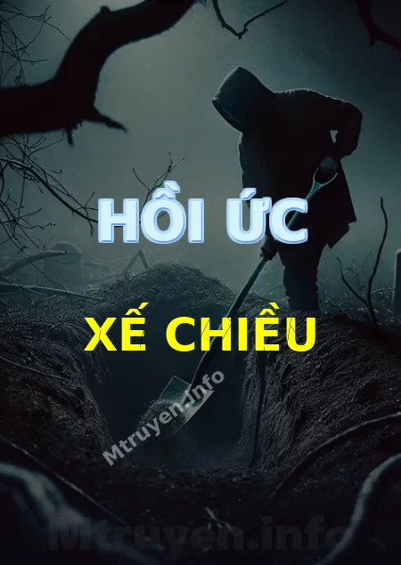 Hồi Ức Xế Chiều