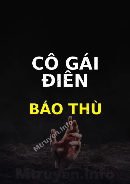 Cô Gái Điên Báo Thù