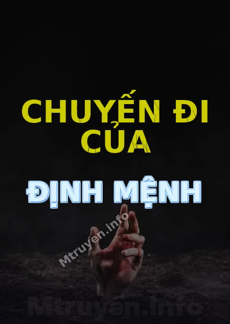 Chuyến Đi Của Định Mệnh