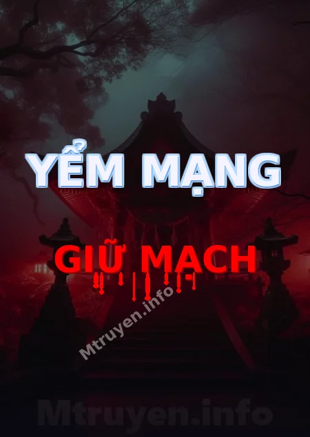 Yểm Mạng Giữ Mạch