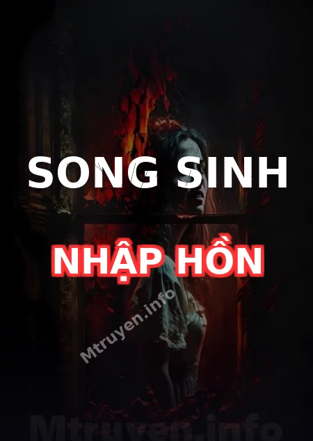 Song Sinh Nhập Hồn