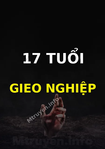 17 Tuổi Gieo Nghiệp