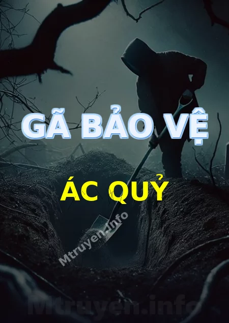 Gã Bảo Vệ Ác Quỷ