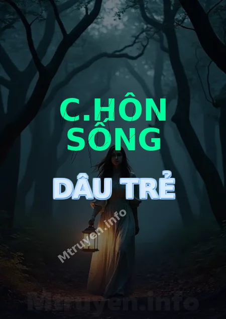 C.hôn Sống Dâu Trẻ