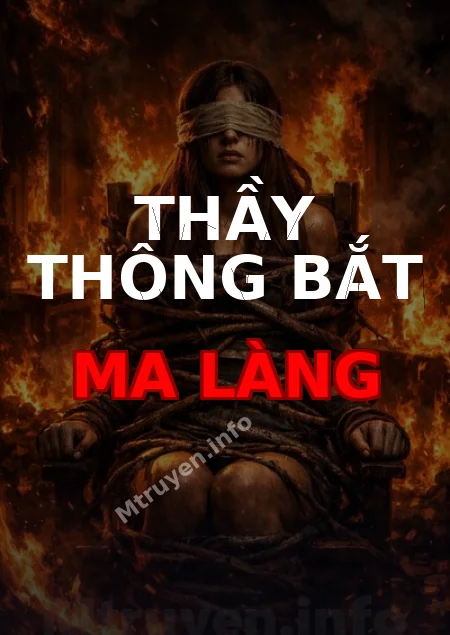 Thầy Thông Bắt Ma Làng