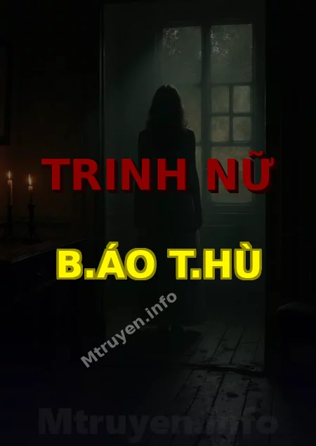 Trinh Nữ B.áo T.hù