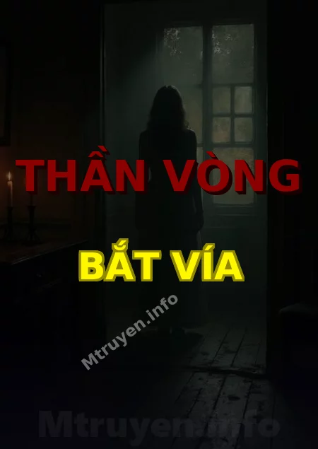 Thần Vòng Bắt Vía