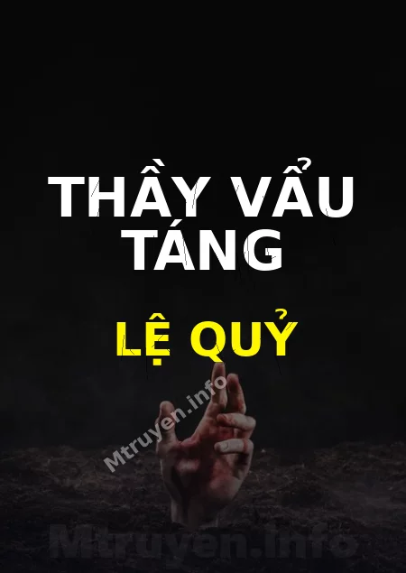 Thầy Vẩu Táng Lệ Quỷ