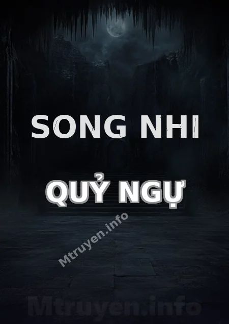 Song Nhi Quỷ Ngự