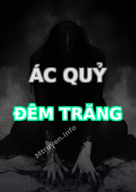 Ác Quỷ Đêm Trăng