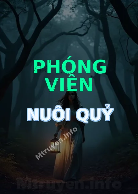 Phóng Viên Nuôi Quỷ