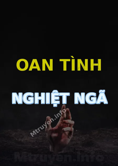 Oan Tình Nghiệt Ngã
