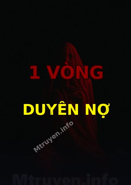1 Vòng Duyên Nợ