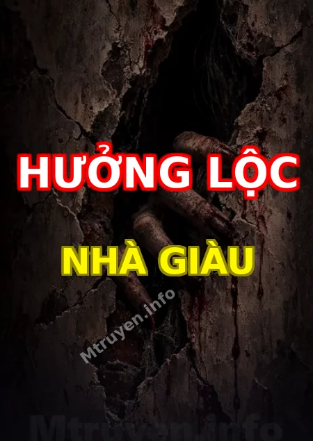 Hưởng Lộc Nhà Giàu