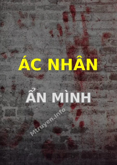 Ác Nhân Ẩn Mình