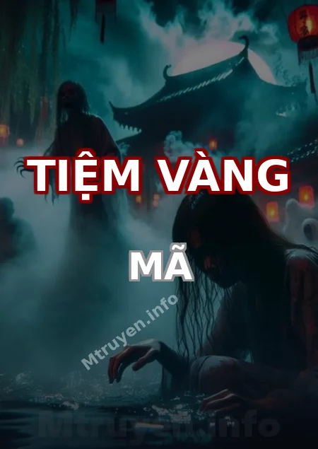 Tiệm Vàng Mã