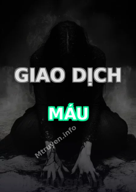 Giao Dịch Máu