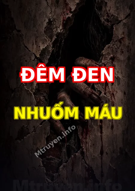 Đêm Đen Nhuốm Máu