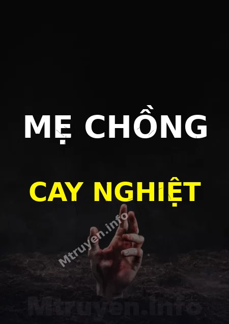 Mẹ Chồng Cay Nghiệt
