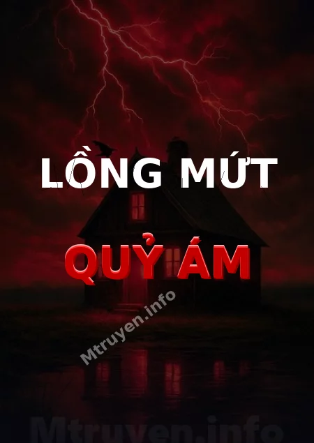 Lồng Mứt Quỷ Ám