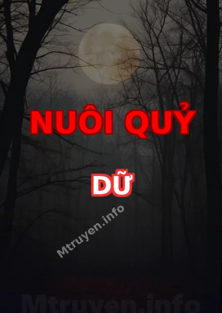 Nuôi Quỷ Dữ