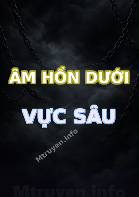 Âm Hồn Dưới Vực Sâu