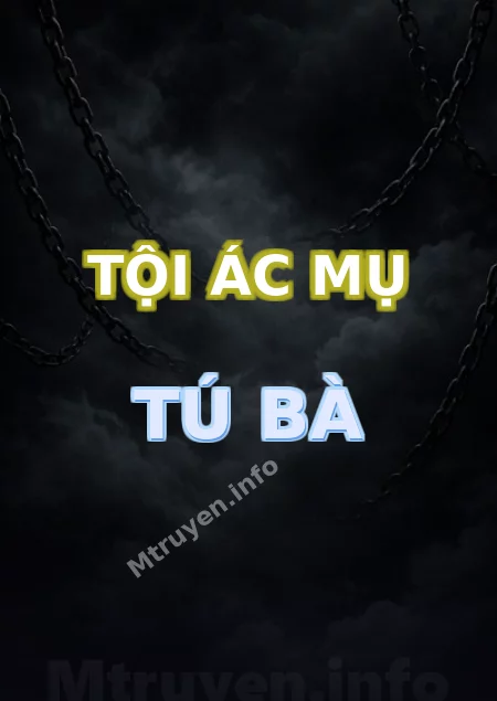 Tội Ác Mụ Tú Bà