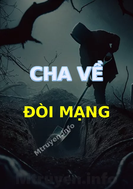 Cha Về Đòi Mạng