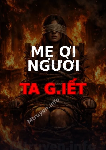 Mẹ Ơi Người Ta G.iết
