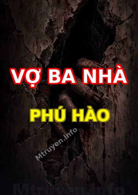Vợ Ba Nhà Phú Hào