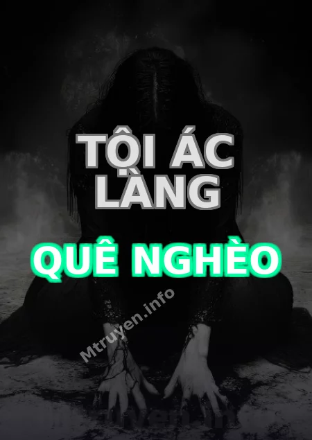 Tội Ác Làng Quê nghèo