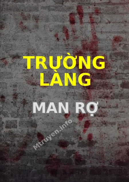 Trường Làng Man Rợ