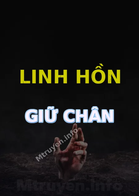 Linh Hồn Giữ Chân
