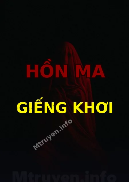 Hồn Ma Giếng Khơi
