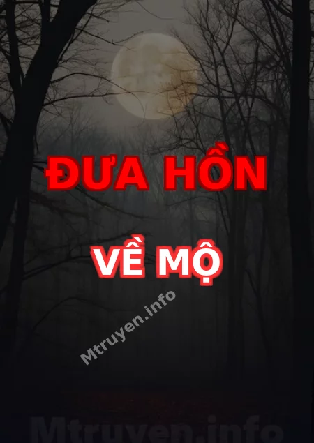 Đưa Hồn Về Mộ