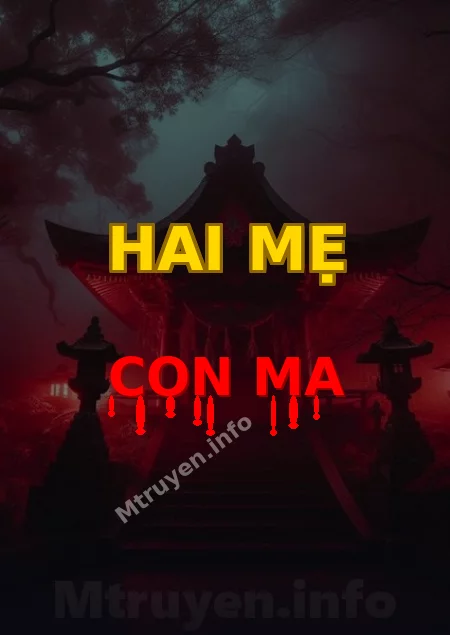 Hai Mẹ Con Ma