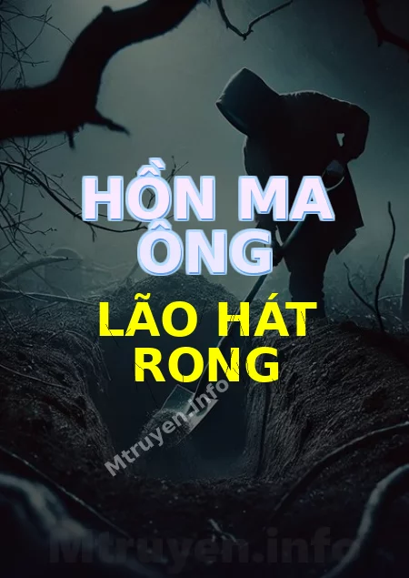 Hồn Ma Ông Lão Hát Rong